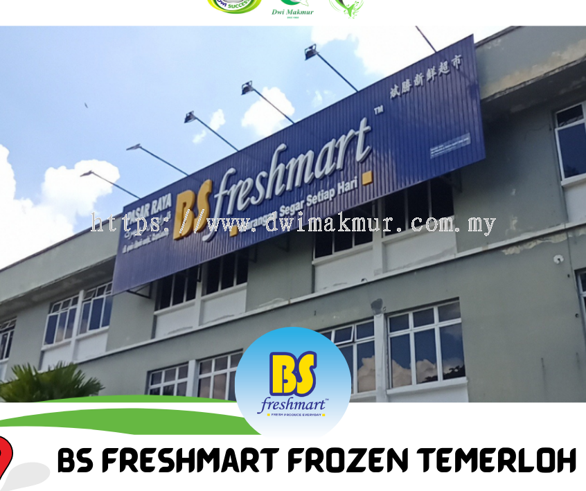 bs freshmart frozen temerloh jalan tok muda