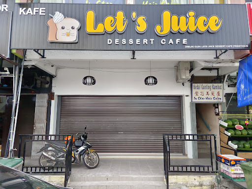 Lets Juice Dessert Cafe - Pontian Lets Juice Dessert Cafe - Pontian