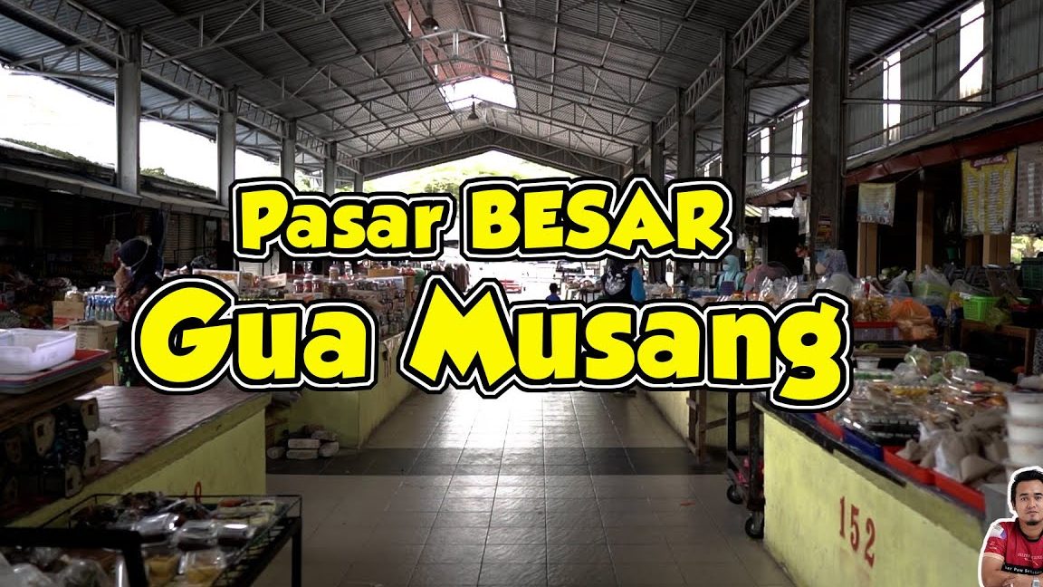 pasar besar gua musang